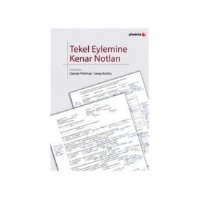 TEKEL EYLEMINE KENAR NOTLARI - GAMZE YIKILMAZ;SERAY KUMLU