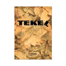 Tekel - Hüseyin Tunçay