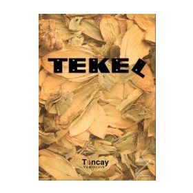 Tekel - Hüseyin Tunçay