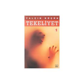 Tekeliyet 1 - Yalçın Küçük