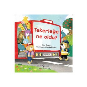 Tekerleğe Ne Oldu? - Sue Tarsky