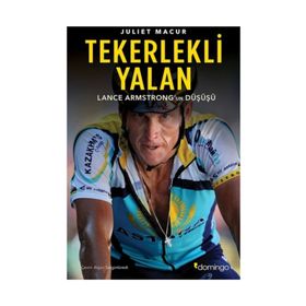 Tekerlekli Yalan - Juliet Macur