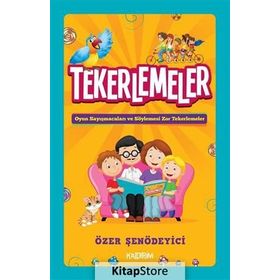 Tekerlemeler - Özer Şenödeyici