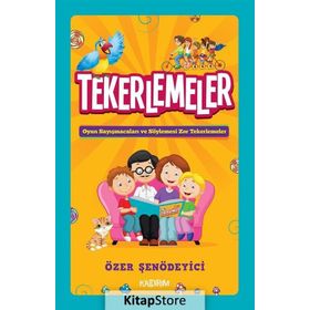 Tekerlemeler - Özer Şenödeyici