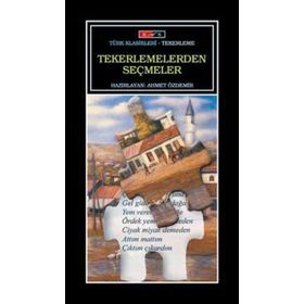 TEKERLEMELERDEN SEÇMELER - AHMET ÖZDEMIR
