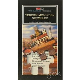 TEKERLEMELERDEN SEÇMELER - AHMET ÖZDEMIR