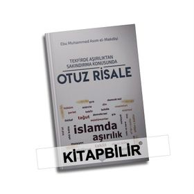 Tekfirde Aşırılıktan Sakındırma Konusunda Otuz Risale - Abu Muhammed