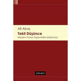 Tekil Düşünce - Ali Akay