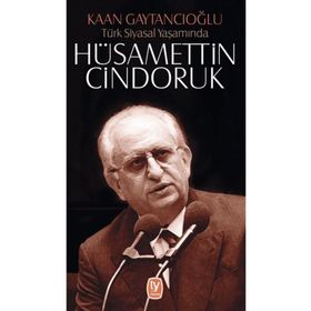 Tekin Yayınevi Türk Siyasal Yaşamında - Hüsamettin Cindoruk