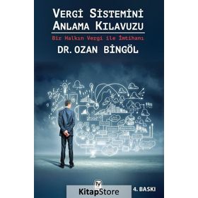 Tekin Yayınevi Vergi Sistemini Anlama Kılavuzu - Ozan Bingöl