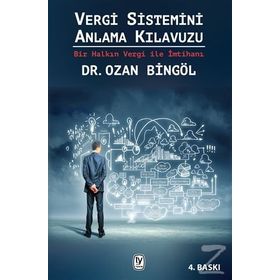 Tekin Yayınevi Vergi Sistemini Anlama Kılavuzu - Ozan Bingöl