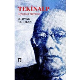 Tekinalp Uyumun Havarisi - Rıdvan Turhan