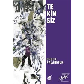 TEKINSIZ - CHUCK PALAHNIUK