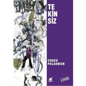 TEKINSIZ - CHUCK PALAHNIUK