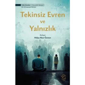 Tekinsiz Evren ve Yalnızlık Minotor Kitap