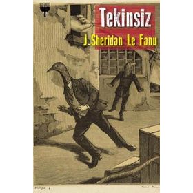 Tekinsiz - Joseph Sheridan Le Fanu