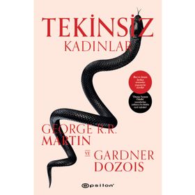 Tekinsiz Kadınlar / George R. R. Martin / Epsilon Yayınları