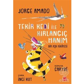 Tekir Kedi İle Kırlangıç Hanım - Jorge Amado