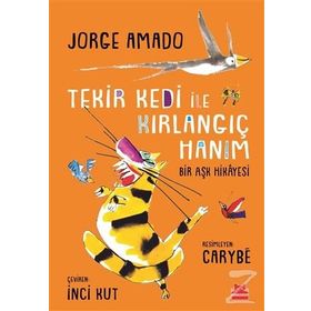 Tekir Kedi İle Kırlangıç Hanım - Jorge Amado