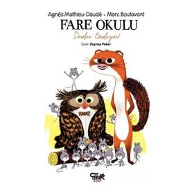 Tekir Kitap - Fare Okulu-Dersler Başlıyor!