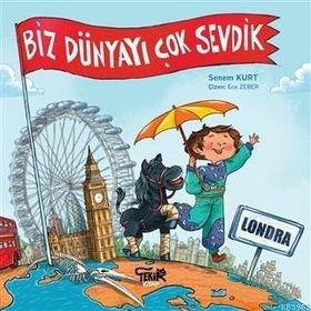 Tekir Kitap - Londra-Biz Dünyayı Çok Sevdik
