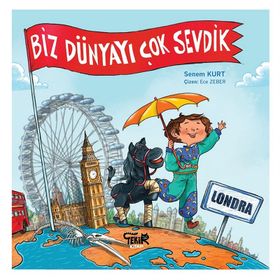 Tekir Kitap - Londra-Biz Dünyayı Çok Sevdik