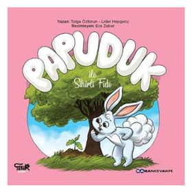 Tekir Kitap - Papuduk ile Sihirli Fide