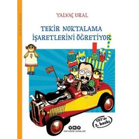 TEKIR NOKTALAMA İŞARETLERINI ÖĞRETIYOR - YALVAÇ URAL