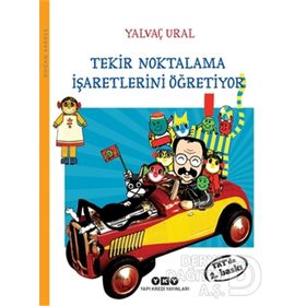 TEKIR NOKTALAMA İŞARETLERINI ÖĞRETIYOR - YALVAÇ URAL