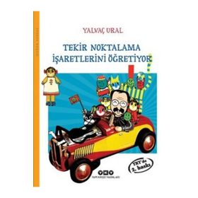 TEKIR NOKTALAMA İŞARETLERINI ÖĞRETIYOR - YALVAÇ URAL