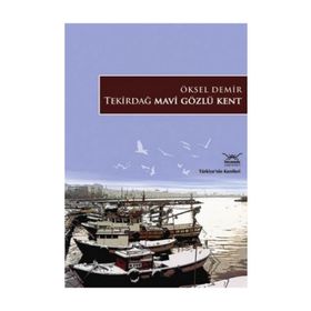 TEKİRDAĞ MAVI GÖZLÜ KET - ÖKSEL DEMIR