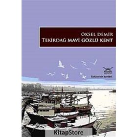 TEKİRDAĞ MAVI GÖZLÜ KET - ÖKSEL DEMIR