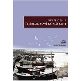 TEKİRDAĞ MAVI GÖZLÜ KET - ÖKSEL DEMIR