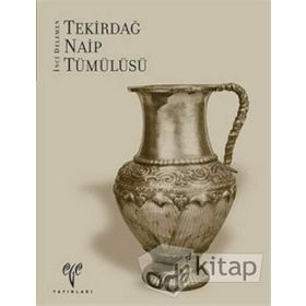 TEKIRDAĞ NAIP TÜMÜLÜSÜ - İNCI DELEMEN