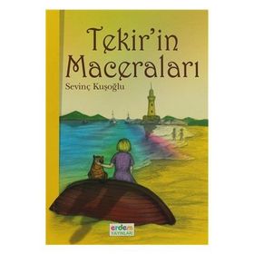 Tekir’in Maceraları - Sevinç Kuşoğlu