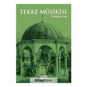 Tekke Musikisi - Erdoğan Ateş