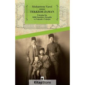 Tekkede Zaman / Muharrem Varol / Dergah Yayınları