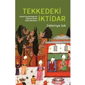 Tekkedeki İktidar - Zekeriya Işık