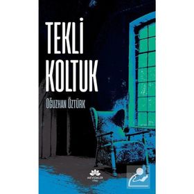 Tekli Koltuk - Oğuzhan Öztürk