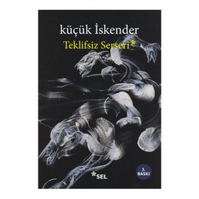 TEKLIFSIZ SERSERI - KÜÇÜK İSKENDER (DERMAN İSKENDER ÖVER)