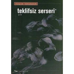 TEKLIFSIZ SERSERI - KÜÇÜK İSKENDER (DERMAN İSKENDER ÖVER)