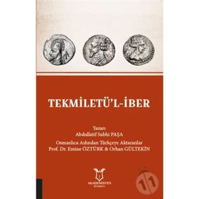 Tekmiletü'l-iber - Abdullatif Subhi Paşa