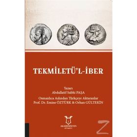 Tekmiletü'l-iber - Abdullatif Subhi Paşa