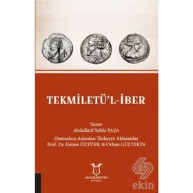 Tekmiletü'l-iber - Abdullatif Subhi Paşa