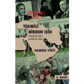 Tekmili Birden IŞİD - Hamide Yiğit