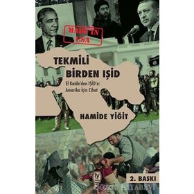 Tekmili Birden IŞİD - Hamide Yiğit