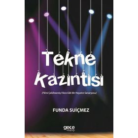 TEKNE KAZINTISI - MUSTAFA ÖNEŞ;TÜLAY FERAH