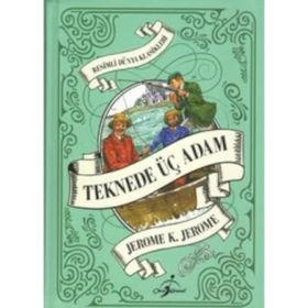 TEKNEDE ÜÇ ADAM - JEROME K. JEROME