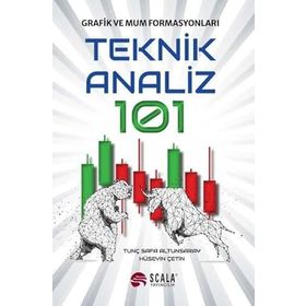 Teknik Analiz 101 Tunç Safa Altunsaray - Hüseyin Çetin