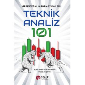 Teknik Analiz 101 Tunç Safa Altunsaray - Hüseyin Çetin